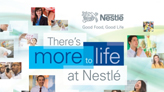 There's more to life at Nestlé